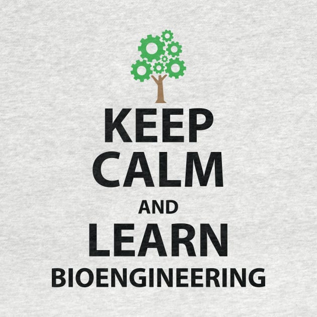 Keep Calm and Learn Bioengineering by Underground Cargo